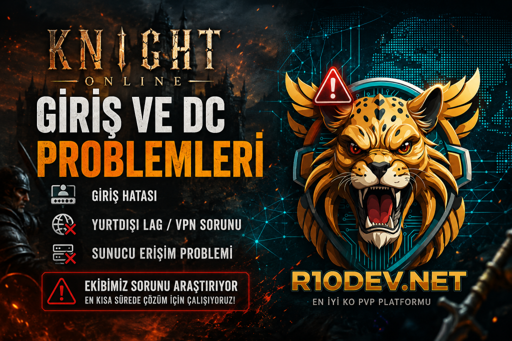 Knight Online’da “Start Gelmiyor” Krizi Büyüyor: Yurtdışı Oyuncular 2026’da Giriş Sorunu ve DC Problemleriyle Karşılaşıyor